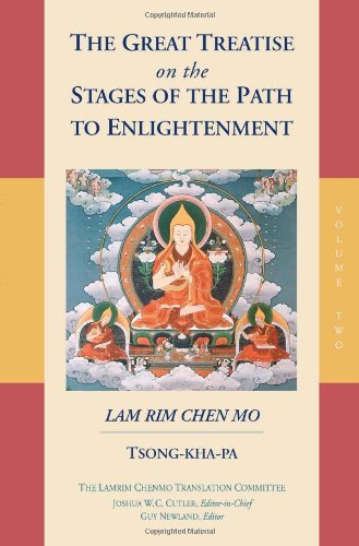 The Great Treatise on the Stages of the Path to Enlightenment (Volume 2)