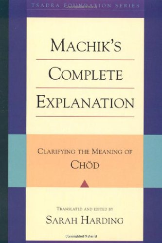 Machik's Complete Explanation