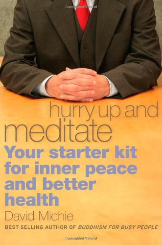 Hurry Up And Meditate