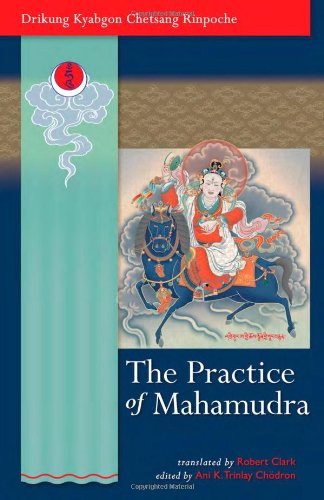 The Practice Of Mahamudra