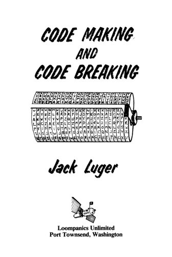 Code Making and Code Breaking