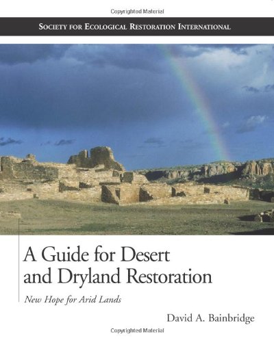 A Guide for Desert and Dryland Restoration