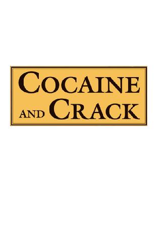 Cocaine and Crack (Drug Education Library)