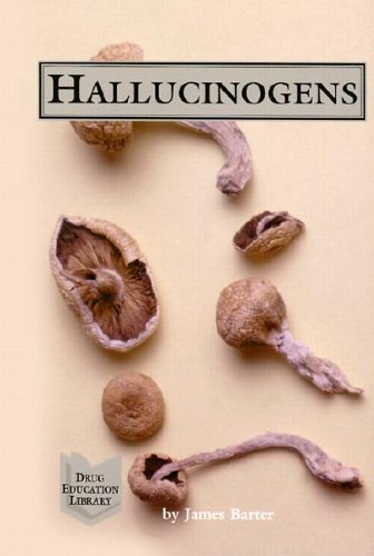 Hallucinogens (Drug Education Library)