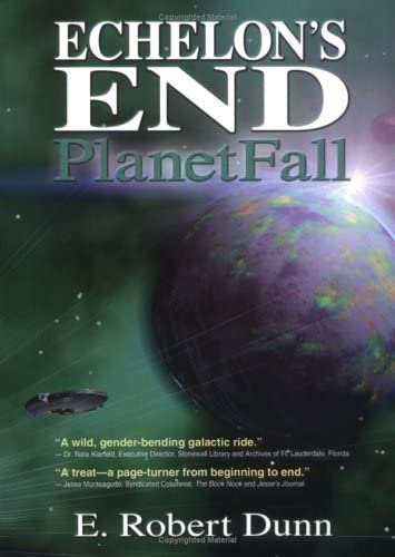 Echelon's End: Planetfall