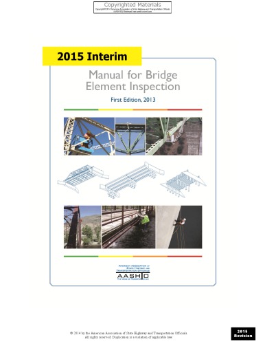 Manual for Bridge Element Inspection with 2015 and 2018 Interim Revisions