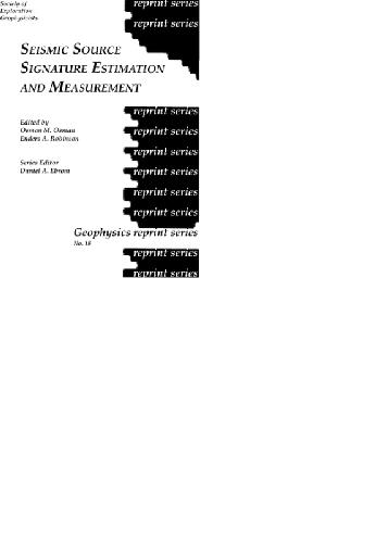 Seismic Source Signature Estimation and Measurement