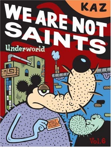 We Are Not Saints (Underworld)