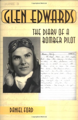 Glen Edwards : the diary of a bomber pilot