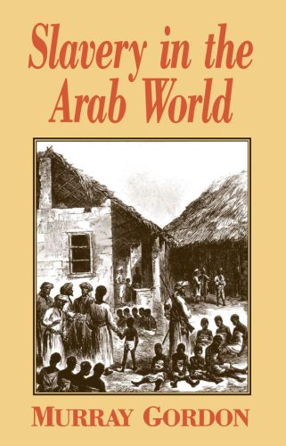 Slavery In The Arab World