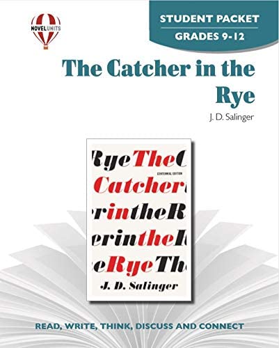 The Catcher in the Rye - Student Packet by Novel Units