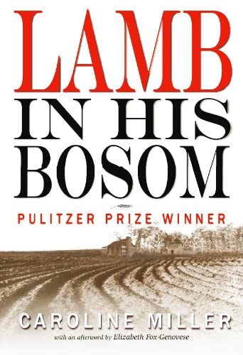 Lamb in His Bosom (Modern Southern Classics)