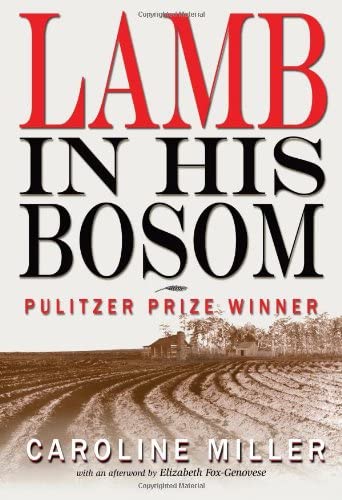 Lamb in His Bosom (Modern Southern Classics)