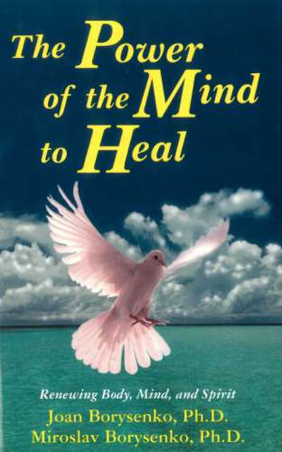 The Power of the Mind to Heal