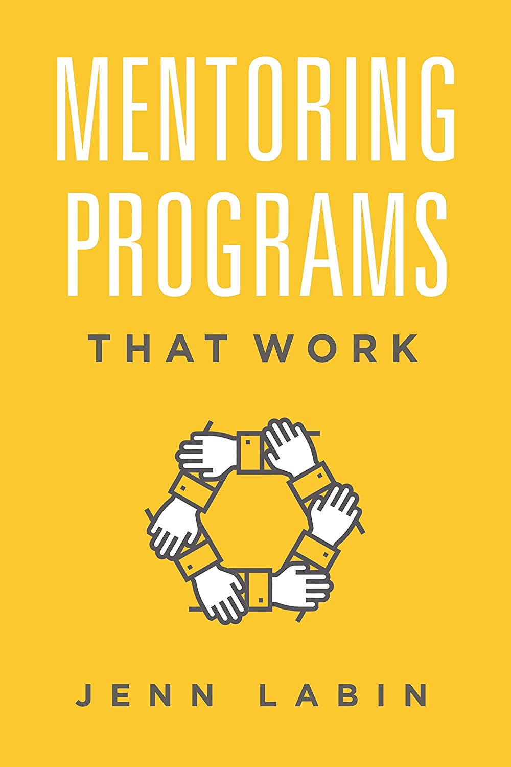 Mentoring Programs That Work