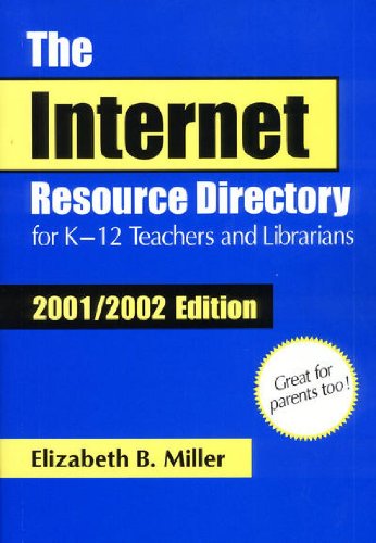 The Internet Resource Directory for K-12 Teachers and Librarians