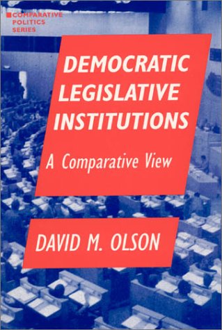 Democratic Legislative Institutions A Comparative View