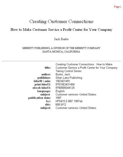 Creating Customer Connections How To Make Customer Service A Profit Center For Your Company