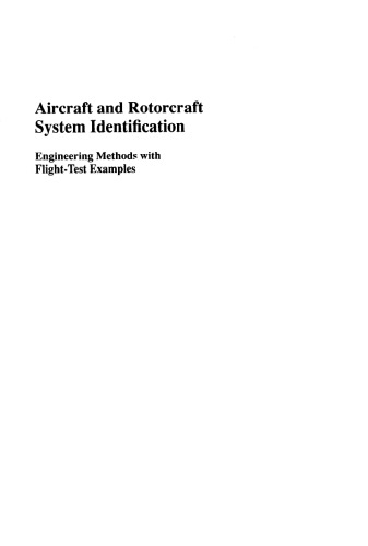 Aircraft and Rotorcraft System Identification