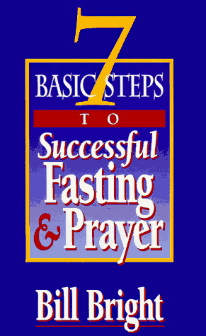 7 Basic Steps to Successful Fasting &amp; Prayer (10 Pack)