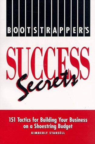 Bootstrapper's Success Secrets