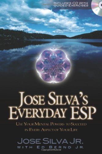 Jose Silva's Everyday ESP