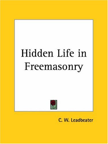 Hidden Life in Freemasonry