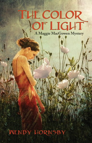 The Color of Light: A Maggie MacGowen Mystery (Maggie Macgowen Mysteries)