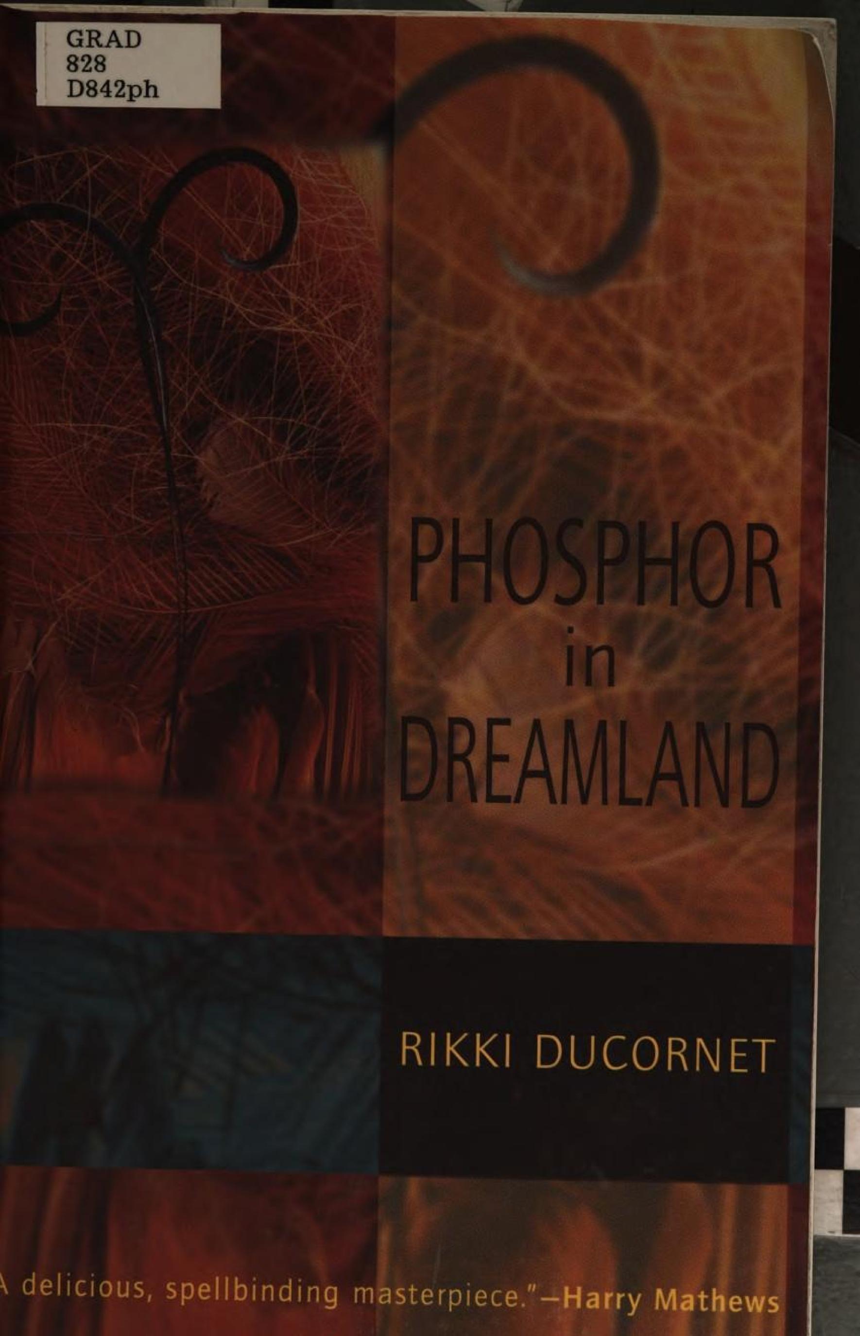 Phosphor in Dreamland