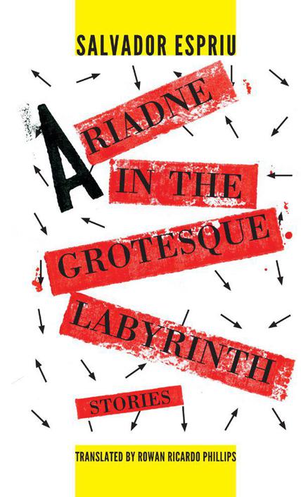 Ariadne in the Grotesque Labyrinth (Catalan Literature Series)