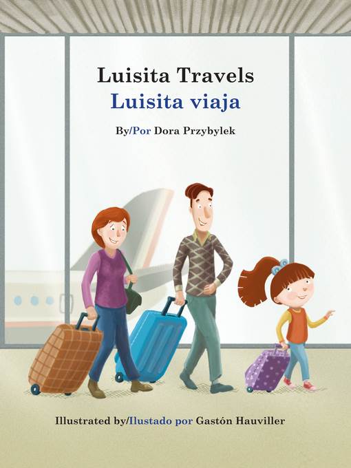 Luisita Travels/Luisita viaja