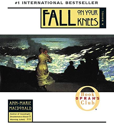 Fall on Your Knees (Oprah's Book Club)