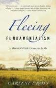 Fleeing Fundamentalism