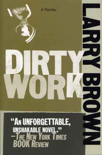 Dirty Work