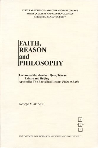 Faith, Reason, And Philosophy