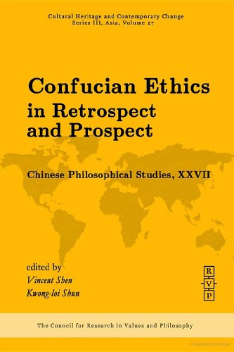 Confucian Ethics In Retrospect And Prospect