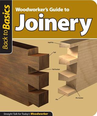 Woodworker's Guide to Joinery