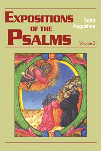 Expositions of the Psalms 3, 51-72 (Works of Saint Augustine)