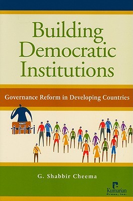 Building Democratic Institutions