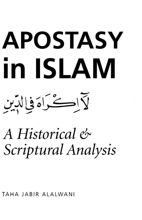 Apostasy in Islam: A Historical and Scriptural Analysis