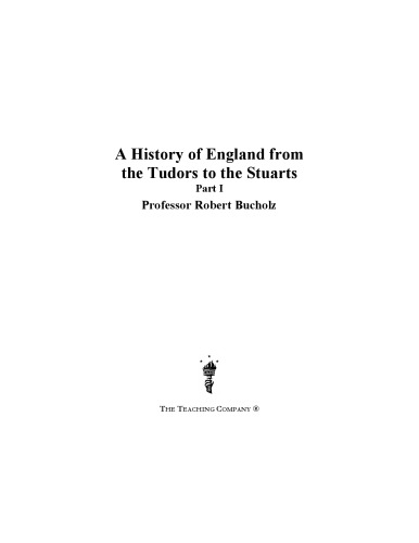 A History of England from the Tudors to the Stuarts