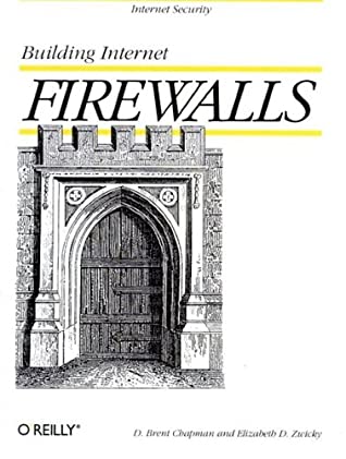 Building Internet Firewalls