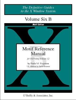 Motif Reference Manual, VOL.6B