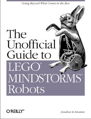 The Unofficial Guide to LEGO MINDSTORMS Robots