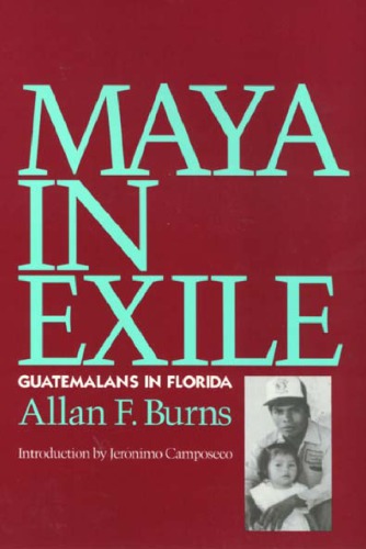 Maya in Exile