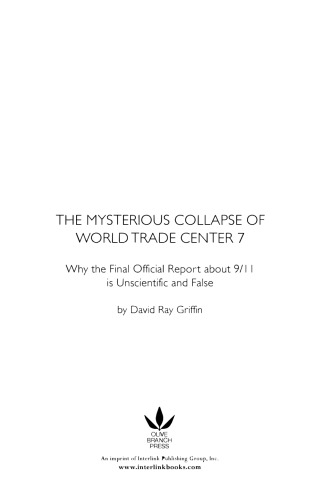 The Mysterious Collapse of World Trade Center 7