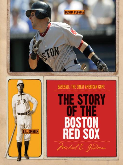 The Story of the Boston Red Sox