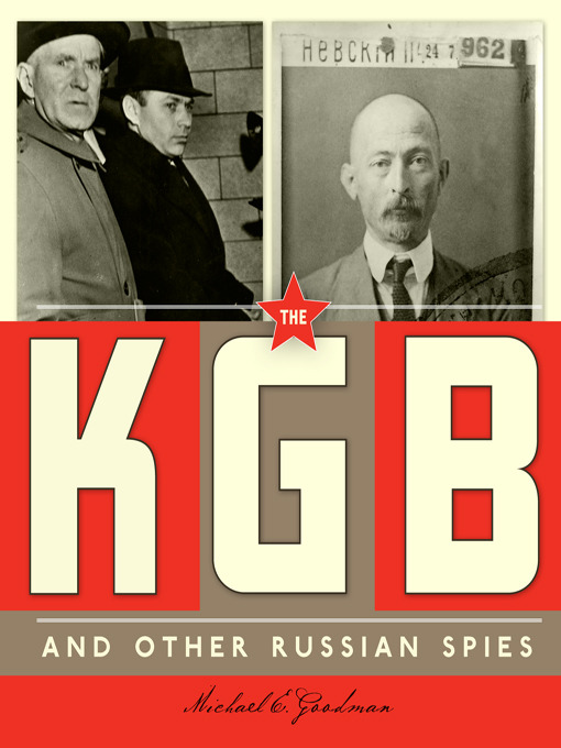 The KGB and Other Russian Spies