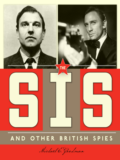 The SIS and Other British Spies