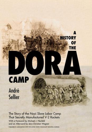 A History of the Dora Camp